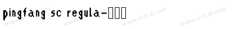 pingfang sc regula字体转换